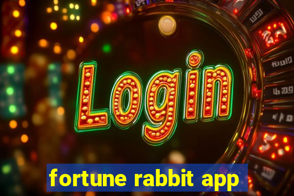 fortune rabbit app